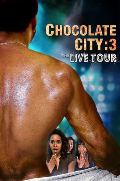 Poster of the movie Chocolate City 3: Live Tour