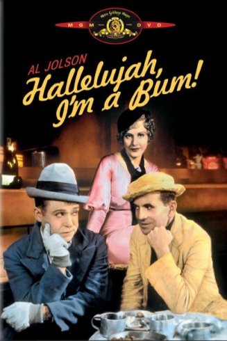 L'affiche du film Hallelujah I'm a Bum
