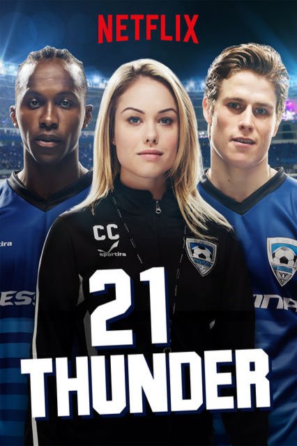 L'affiche du film 21 Thunder: L'équipe du tonnerre