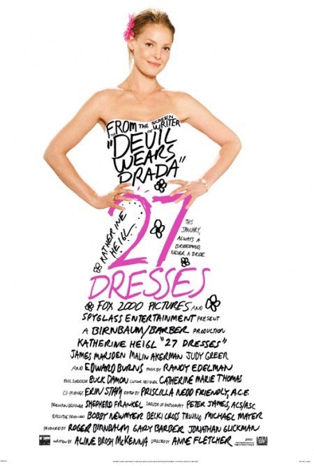 L'affiche du film 27 Dresses