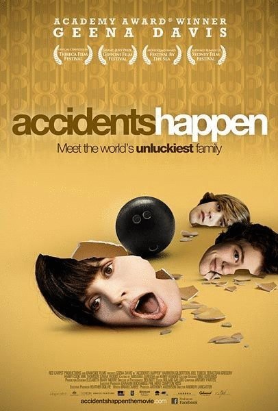 L'affiche du film Accidents Happen