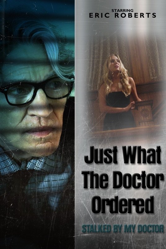L'affiche du film Just What the Doctor Ordered