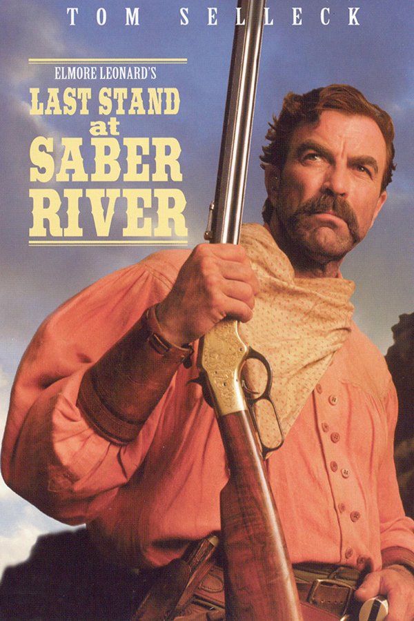 L'affiche du film Last Stand at Saber River