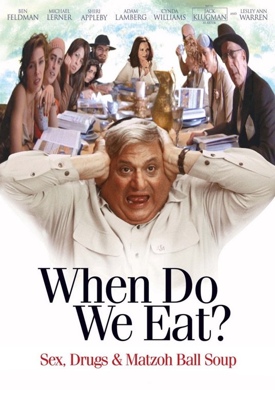 L'affiche du film When Do We Eat?