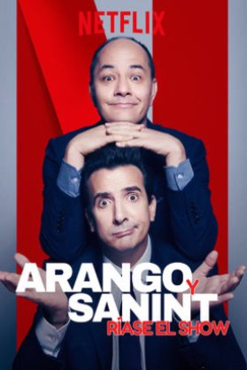 L'affiche originale du film Arango y Sanint: Ríase el show en espagnol