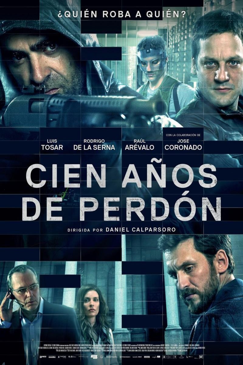 L'affiche originale du film Cien años de perdón en espagnol