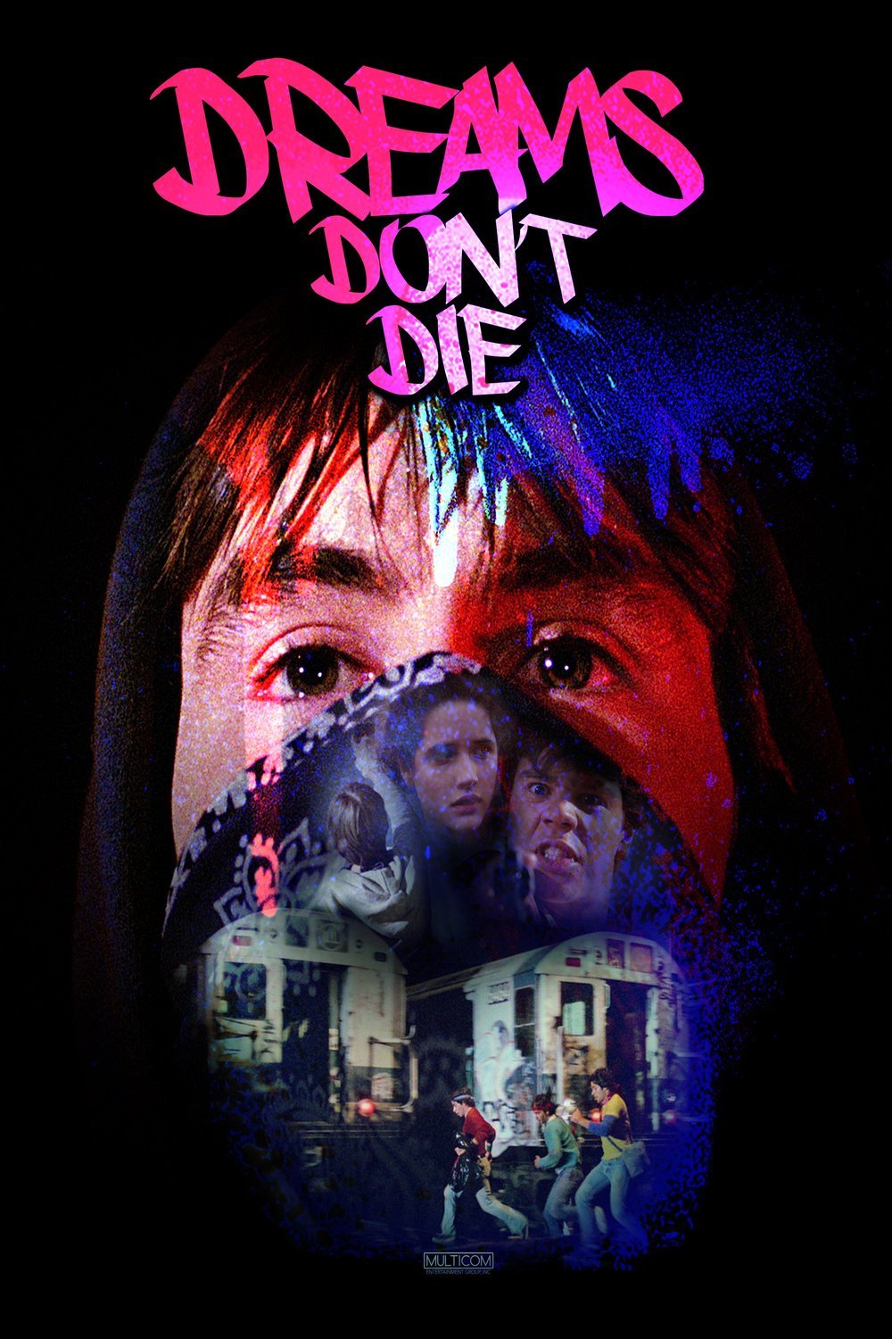 Poster of the movie Dreams Don't Die