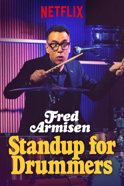 L'affiche du film Fred Armisen: Standup For Drummers