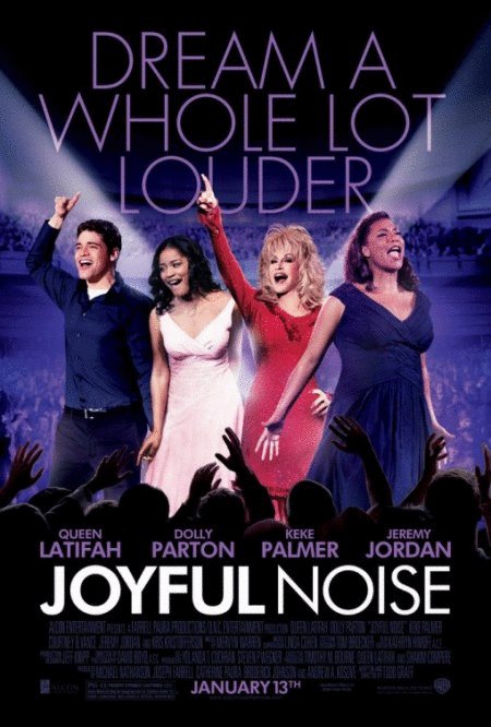 L'affiche du film Joyful Noise