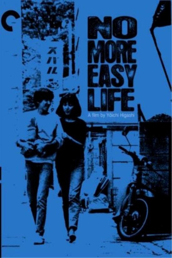 L'affiche du film No More Easy Life