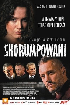 L'affiche originale du film Skorumpowani en polonais