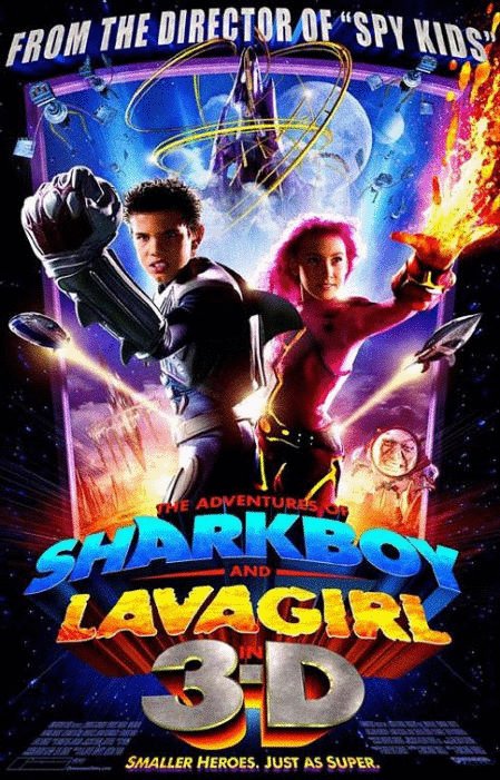 L'affiche du film The Adventures of Sharkboy & Lava Girl