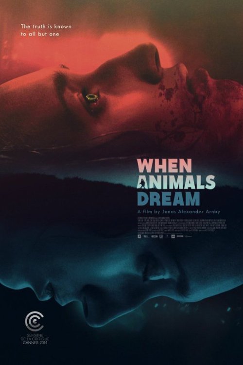 L'affiche du film When Animals Dream