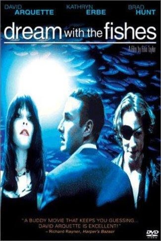 Poster of the movie Dream with the Fishes