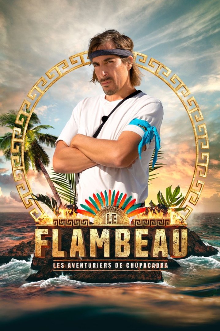 L'affiche du film Le Flambeau, les aventuriers de Chupacabra