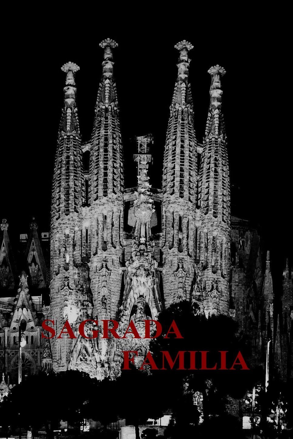 Spanish poster of the movie Sagrada familia