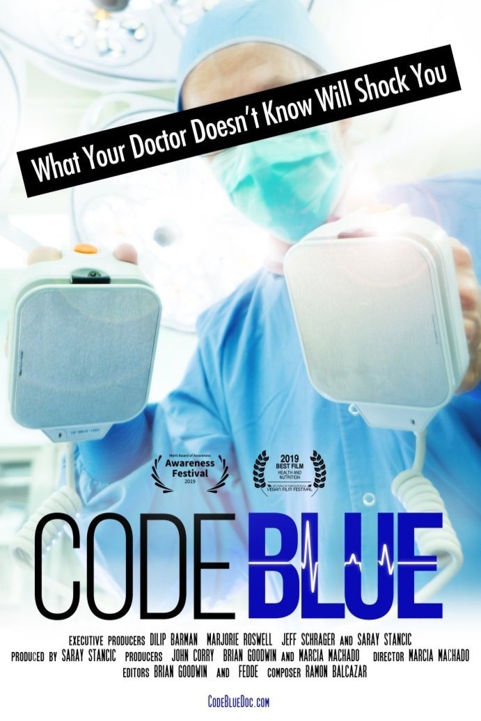 L'affiche du film Code Blue: Redefining the Practice of Medicine