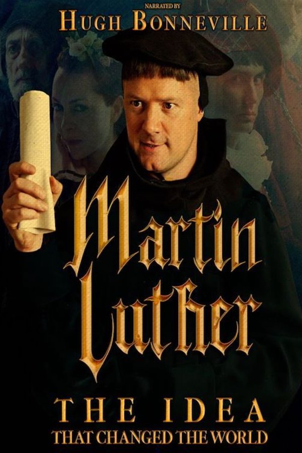 L'affiche du film Martin Luther: The Idea that Changed the World