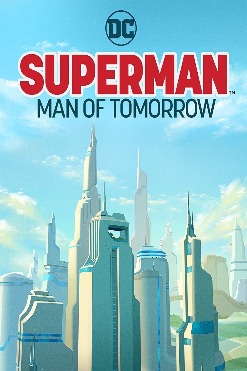 L'affiche du film Superman: Man of Tomorrow