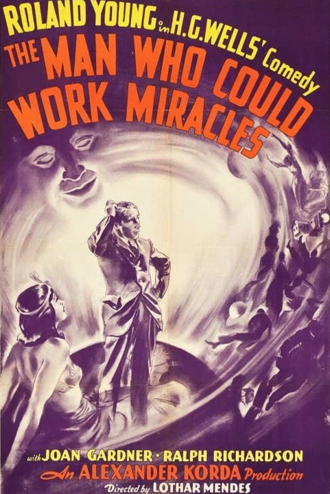 L'affiche du film The Man Who Could Work Miracles