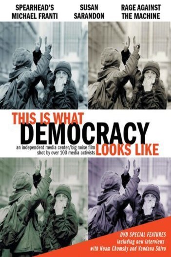 L'affiche du film This Is What Democracy Looks Like