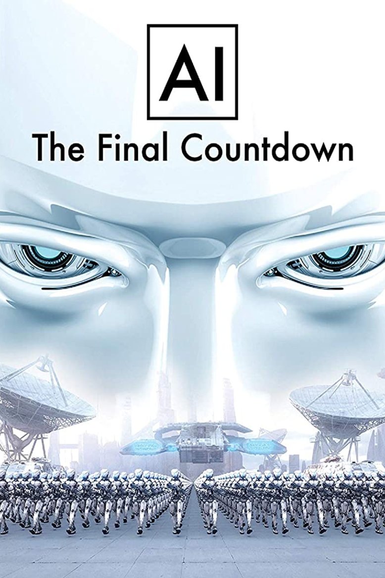 L'affiche du film AI: The Final Countdown