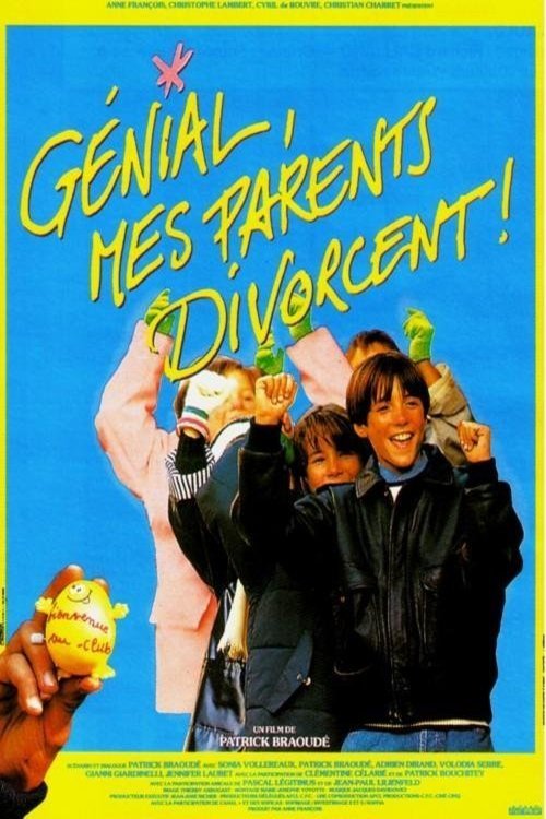 L'affiche du film Génial, mes parents divorcent!