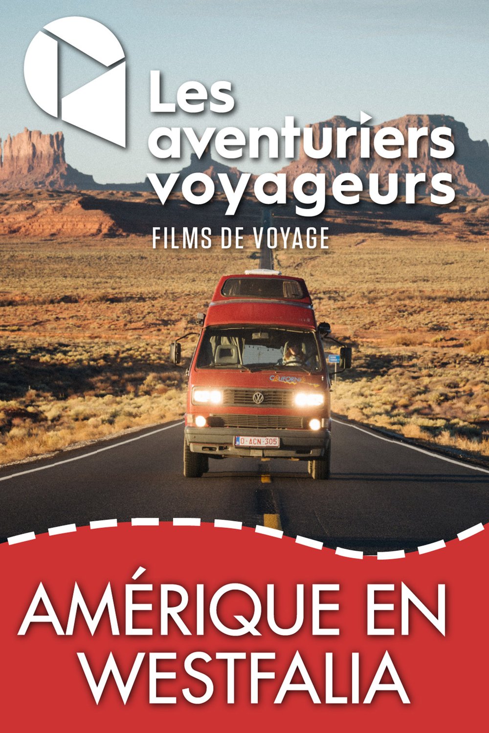 L'affiche du film Les aventuriers voyageurs: Amérique du Nord en Westfalia