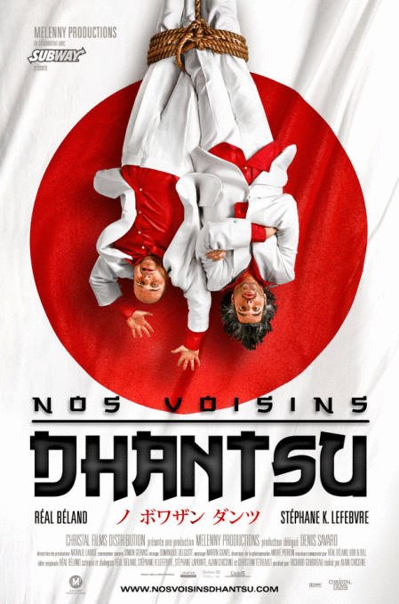 L'affiche du film Nos voisins Dhantsu