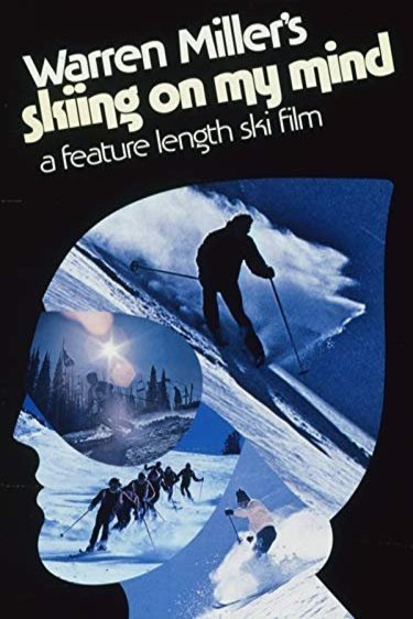 L'affiche du film Skiing on My Mind