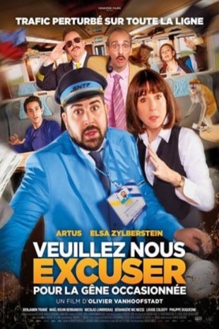 Poster of the movie Veuillez nous excuser pour la gêne occasionnée