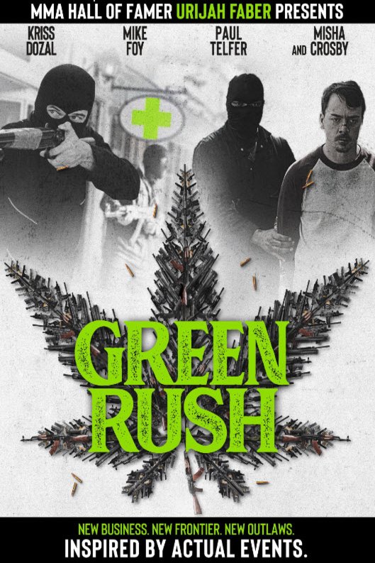 L'affiche du film Green Rush