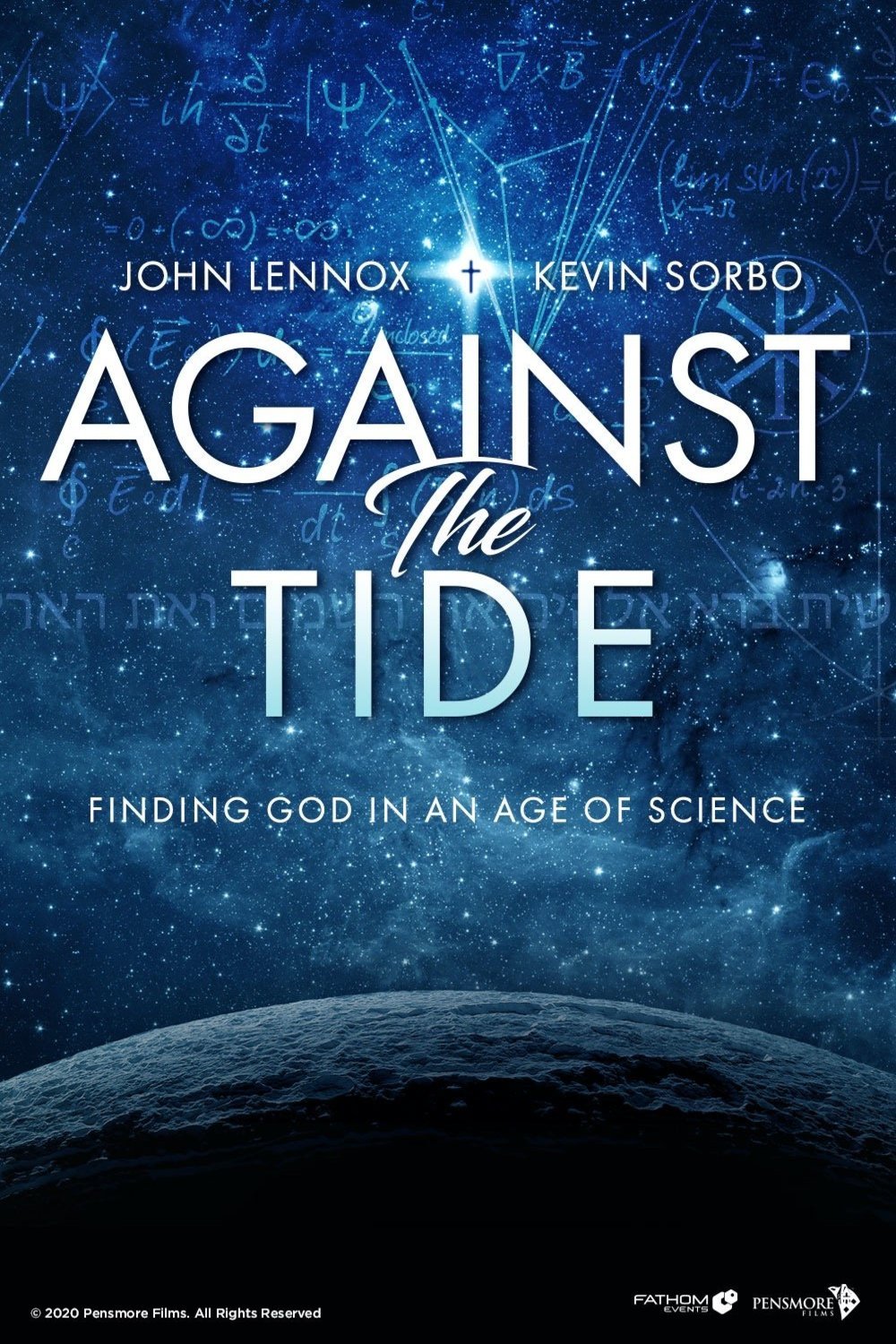 Poster of the movie Against the Tide: Finding God in an Age of Science