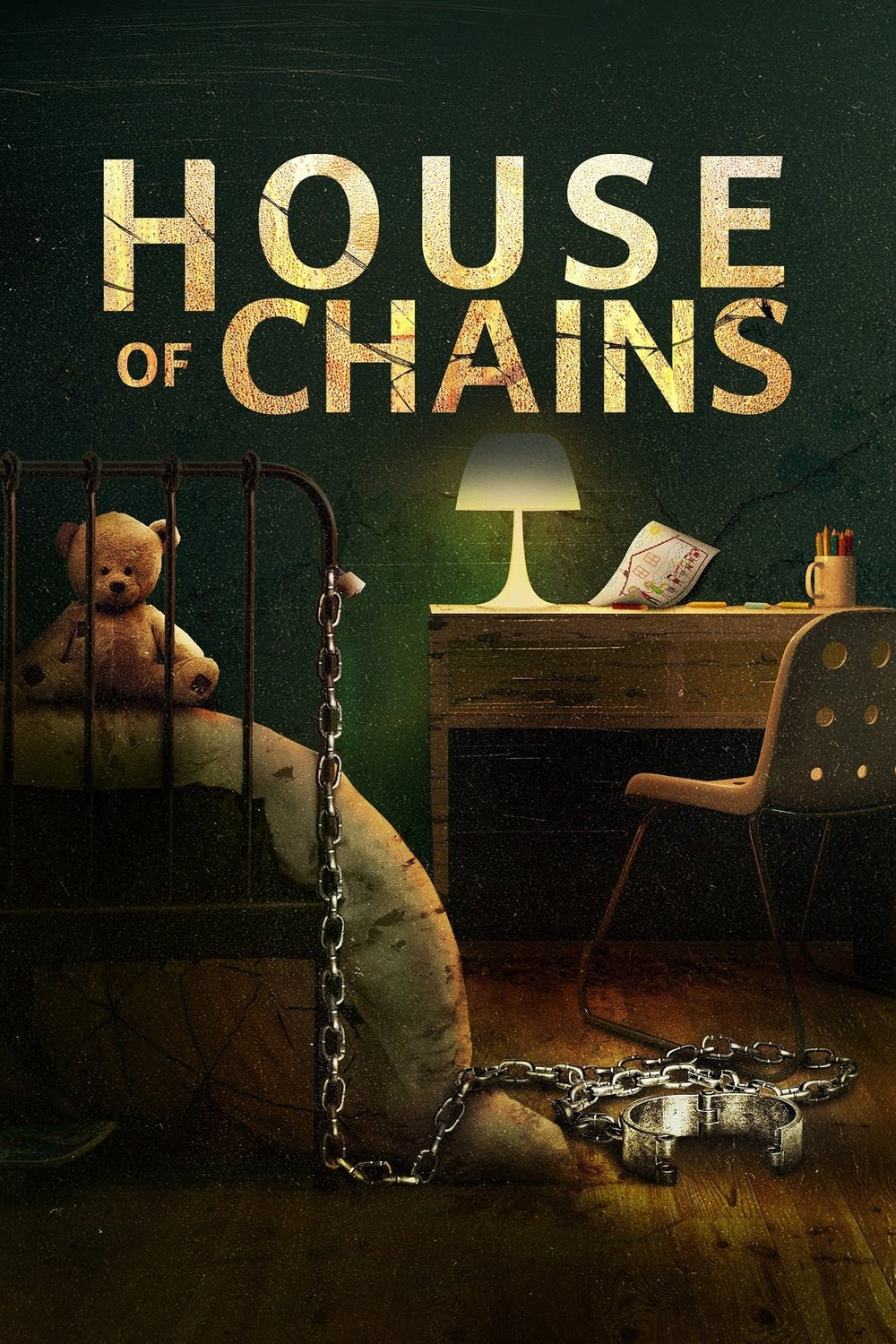 L'affiche du film House of Chains
