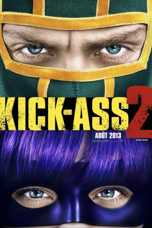 L'affiche du film Kick-Ass 2