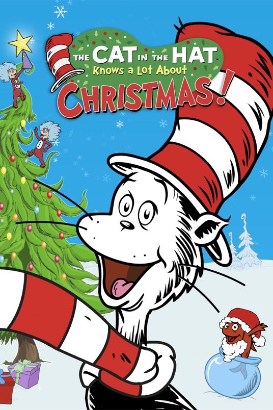 L'affiche du film The Cat in the Hat Knows a Lot About Christmas!