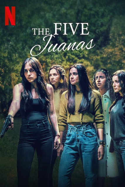 L'affiche du film The Five Juanas