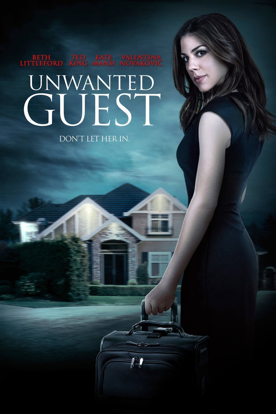 L'affiche du film Unwanted Guest