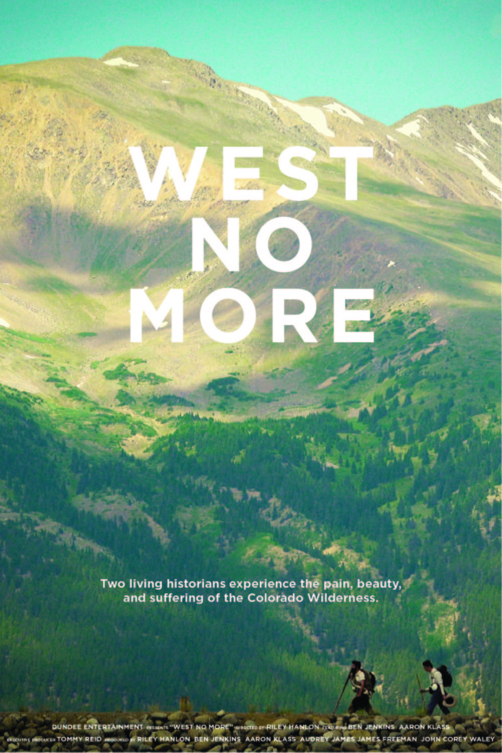 L'affiche du film West No More
