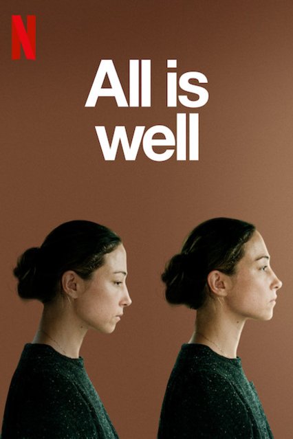 L'affiche du film All is Well