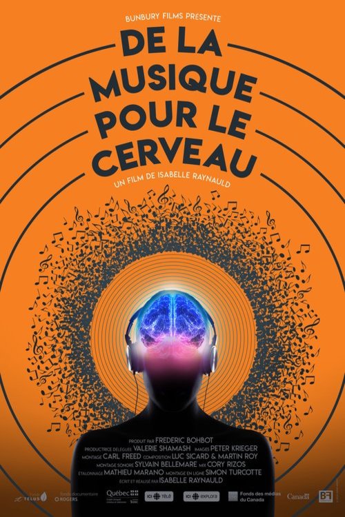 L'affiche du film De la Musique pour le Cerveau