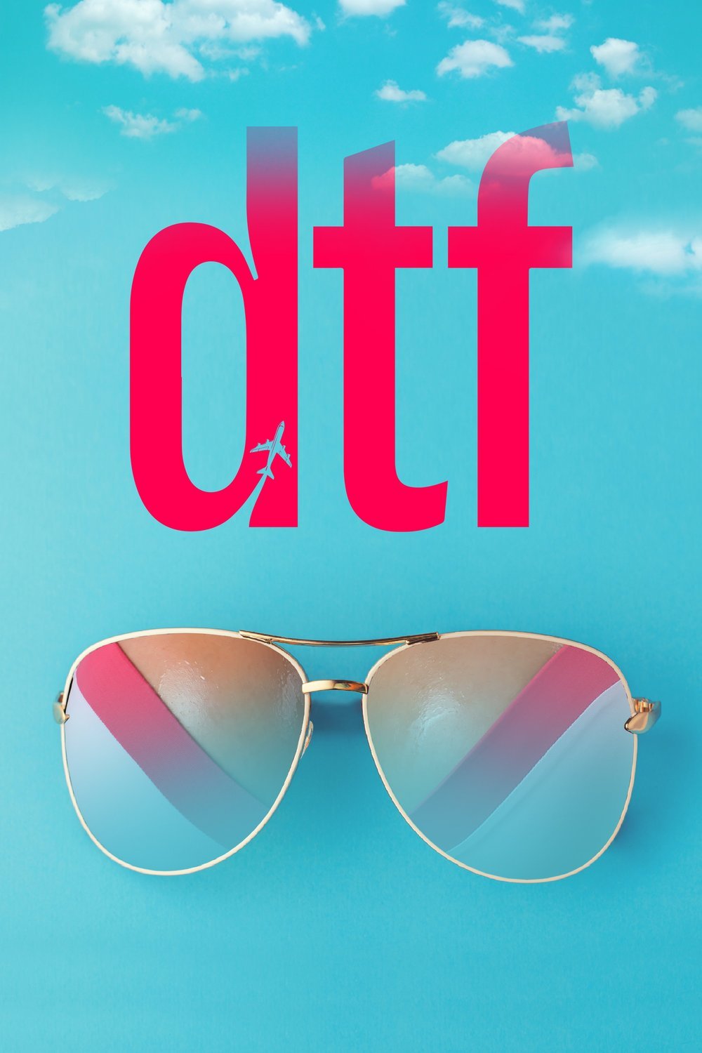 Poster of the movie DTF