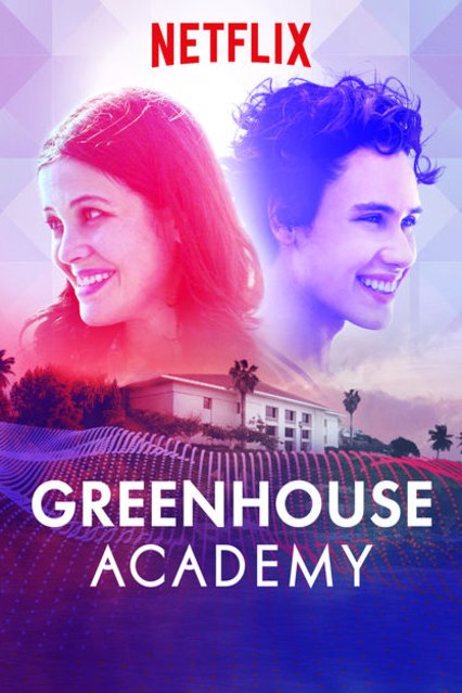 L'affiche du film Greenhouse Academy