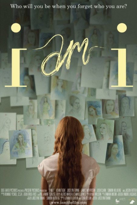 L'affiche du film I Am I
