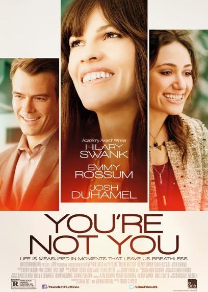 L'affiche du film You're Not You