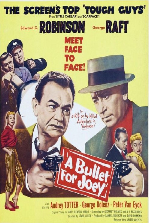 L'affiche du film A Bullet for Joey