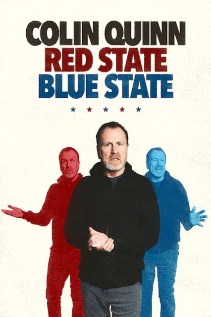 L'affiche du film Colin Quinn: Red State Blue State