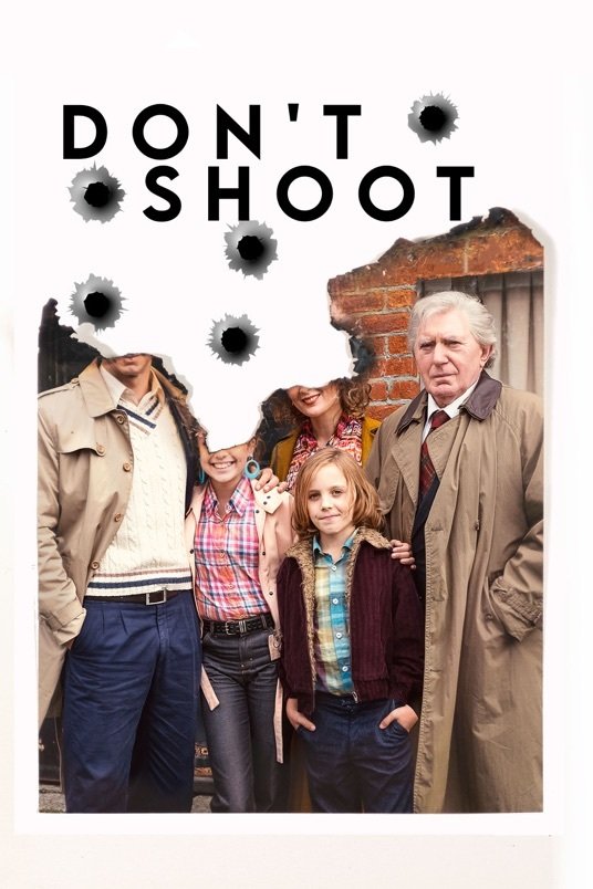 L'affiche du film Don't Shoot