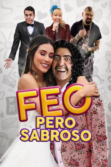 L'affiche originale du film Feo pero Sabroso en espagnol