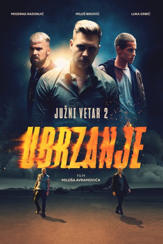 L'affiche originale du film Juzni vetar 2: Ubrzanje en Serbe
